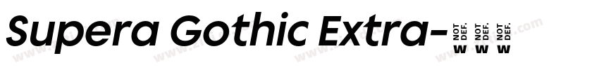Supera Gothic Extra字体转换 Supera Gothic Extra字体转换